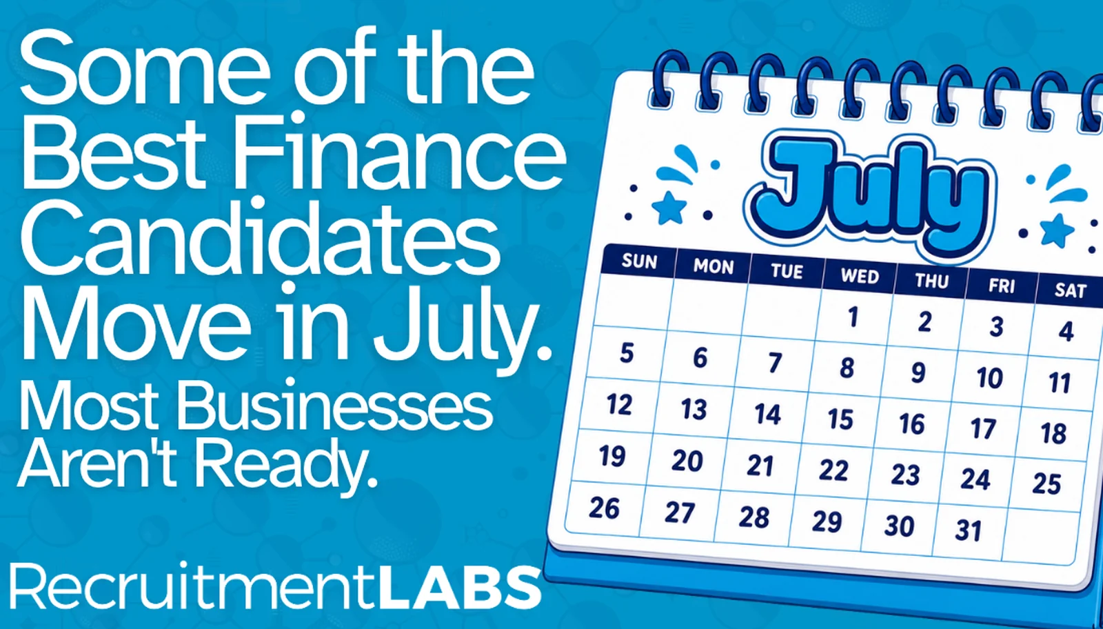 Some of the Best Candidates Move in July. Most Businesses Aren’t Ready.
